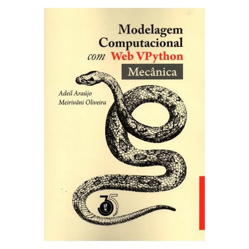 MODELAGEM COMPUTACIONAL COM WEB VPYTHON - MECÂNICA