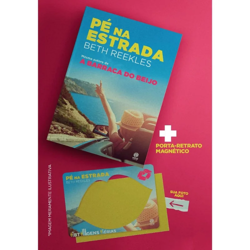 Pé Na Estrada - Com Brinde - 1ª Ed.