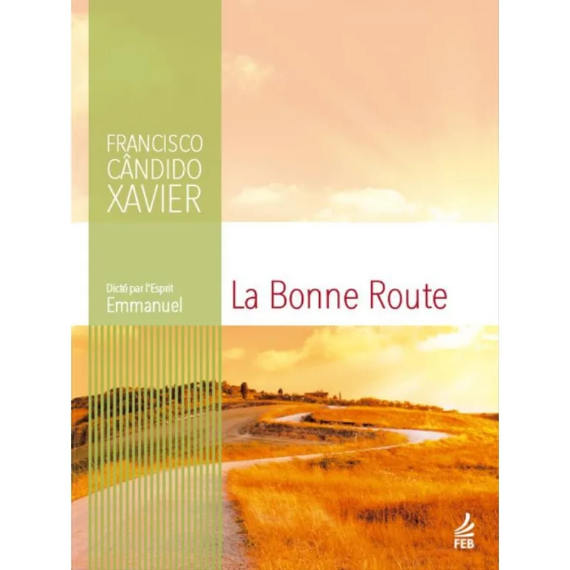 LA BONNE ROUTE (RUMO CERTO - FRANCÊS)