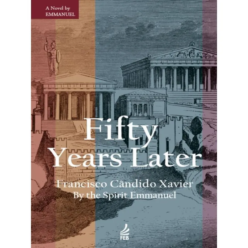 FIFTY YEARS LATER (CINQUENTA ANOS DEPOIS - INGLÊS)