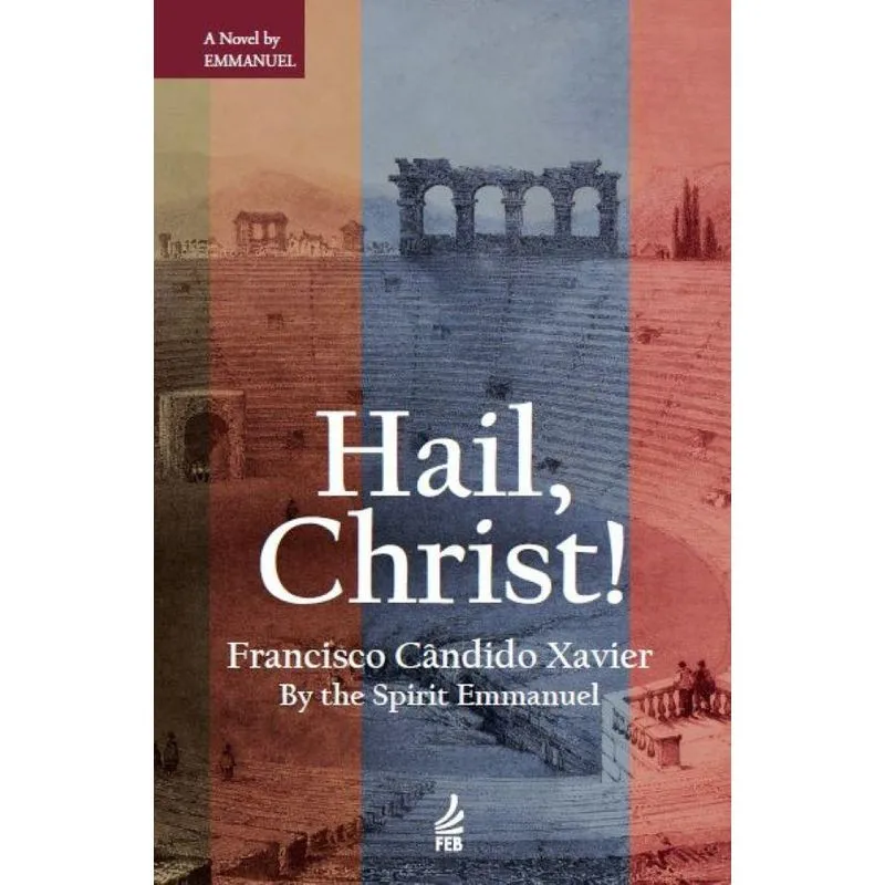 Hail, Christ!