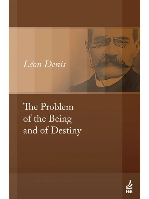 The Problem Of The Being And Of Destiny
