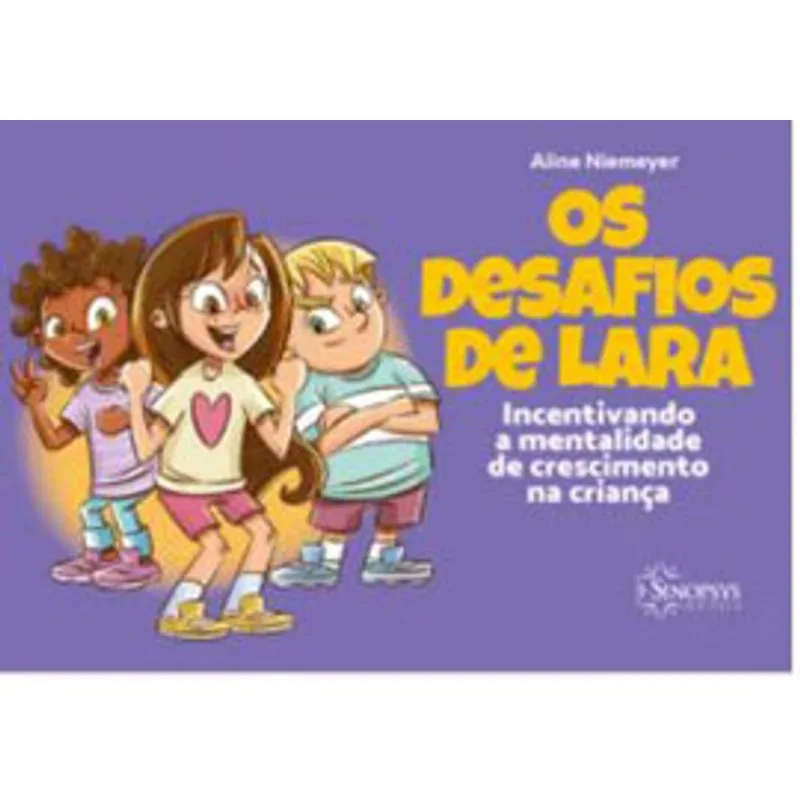 OS DESAFIOS DE LARA