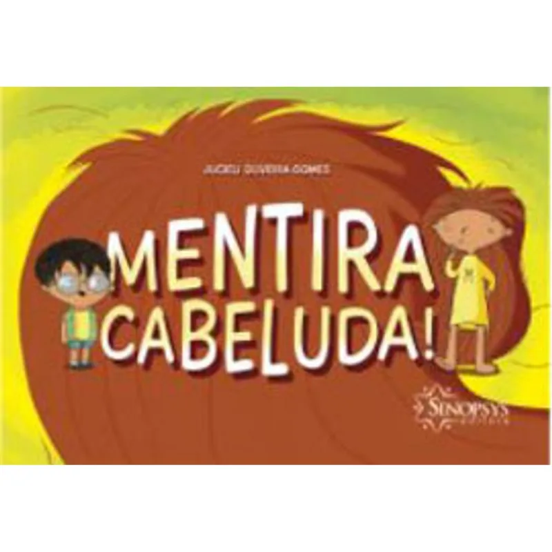 MENTIRA CABELUDA!