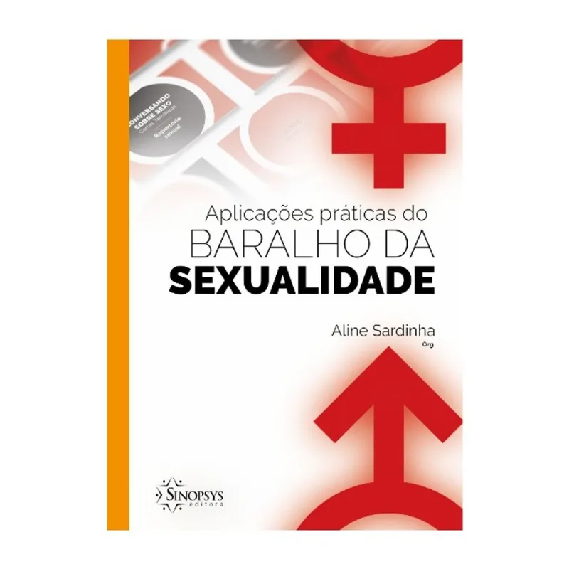 APLICAÇÕES PRÁTICAS DO BARALHO DA SEXUALIDADE