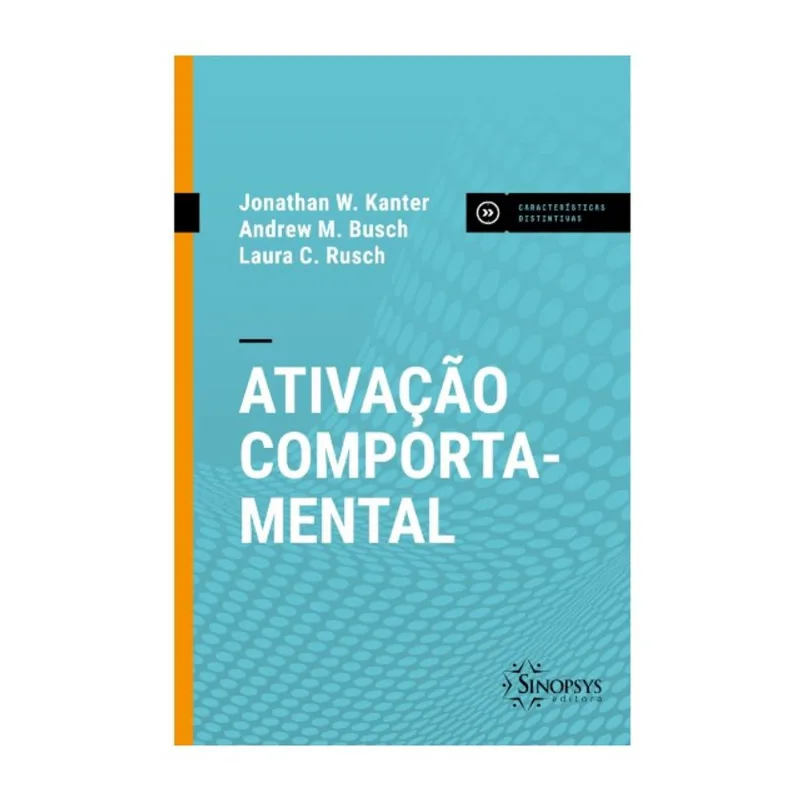 ATIVAÇÃO COMPORTAMENTAL