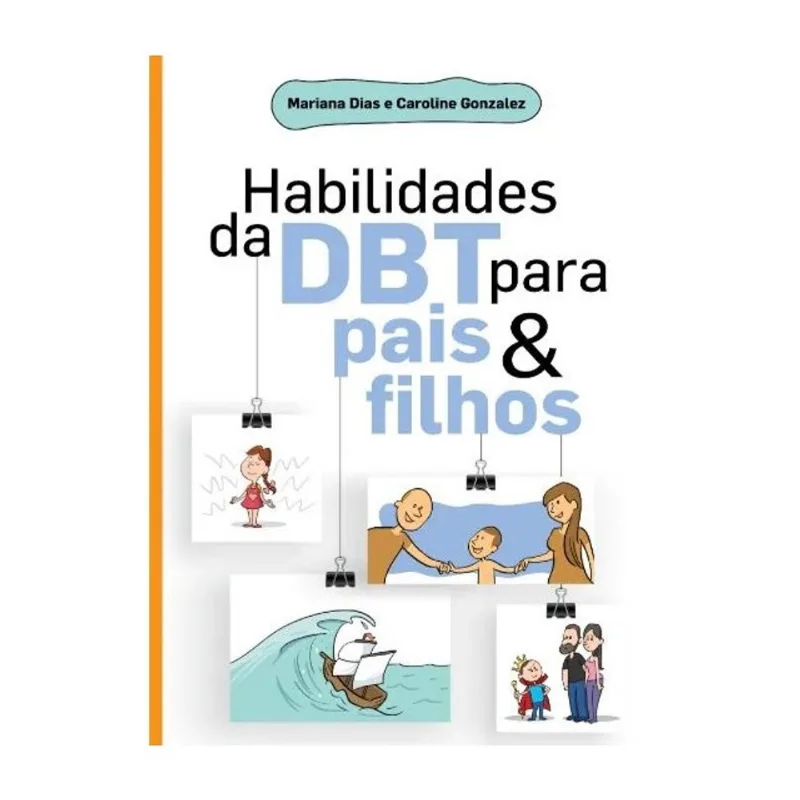 HABILIDADES DA DBT PARA PAIS E FILHOS