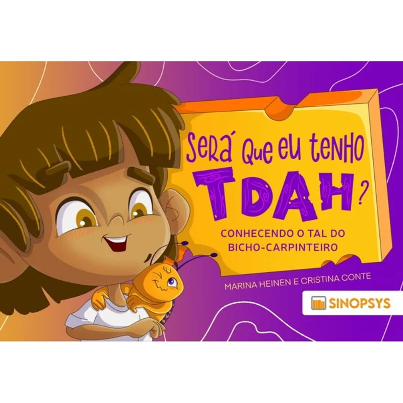 SERÁ QUE EU TENHO TDAH?