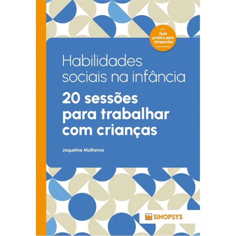 HABILIDADES SOCIAIS NA INFÂNCIA: