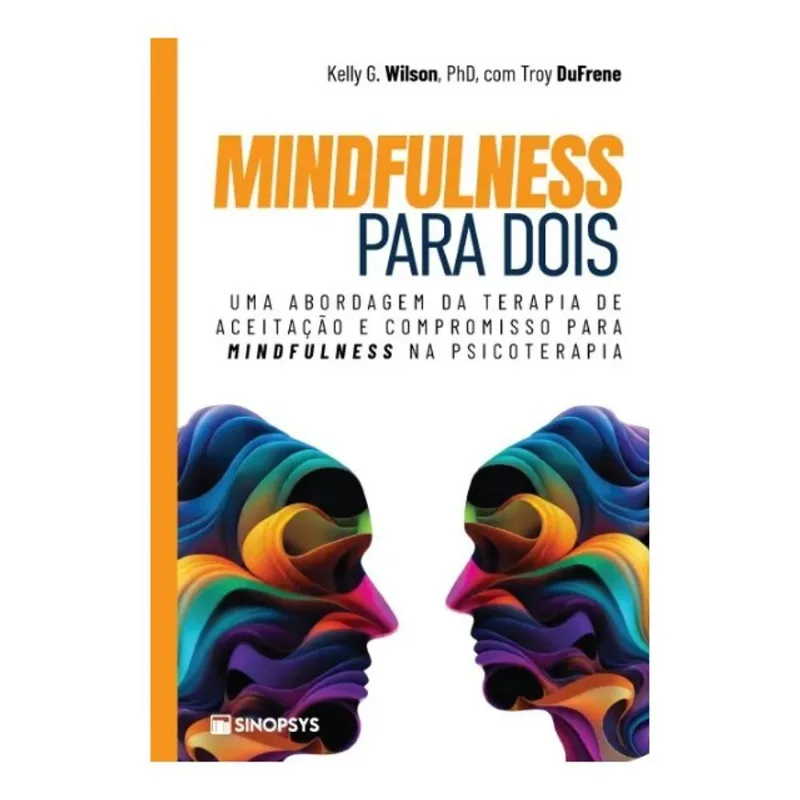 MINDFULNESS PARA DOIS - VOL. 1