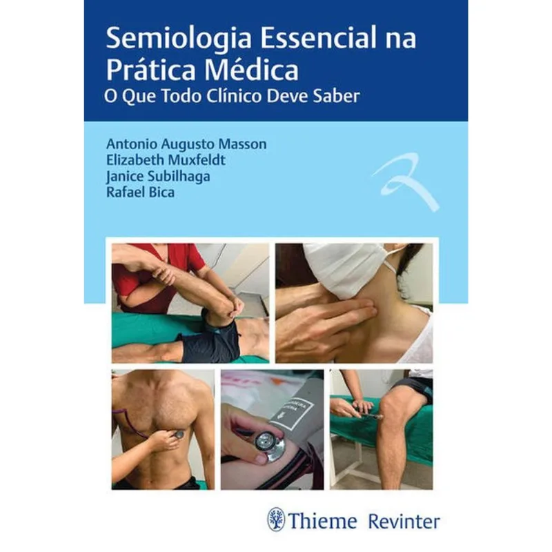 SEMIOLOGIA ESSENCIAL NA PRÁTICA MÉDICA