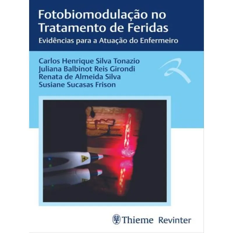FOTOBIOMODULAÇÃO NO TRATAMENTO DE FERIDAS