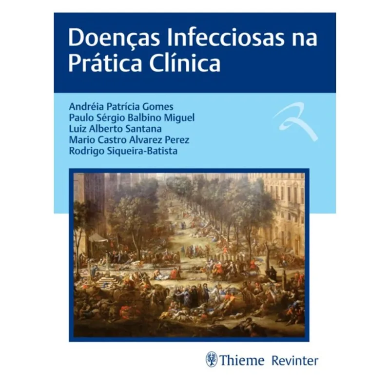 DOENÇAS INFECCIOSAS NA PRÁTICA CLÍNICA