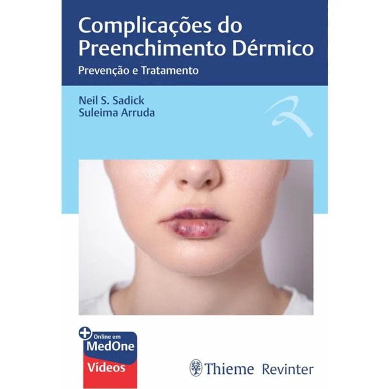 COMPLICAÇÕES DO PREENCHIMENTO DÉRMICO