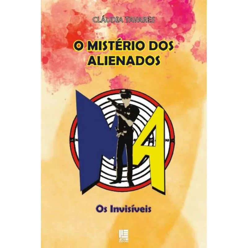 O Mistério Dos Alienados: Os Invísiveis
