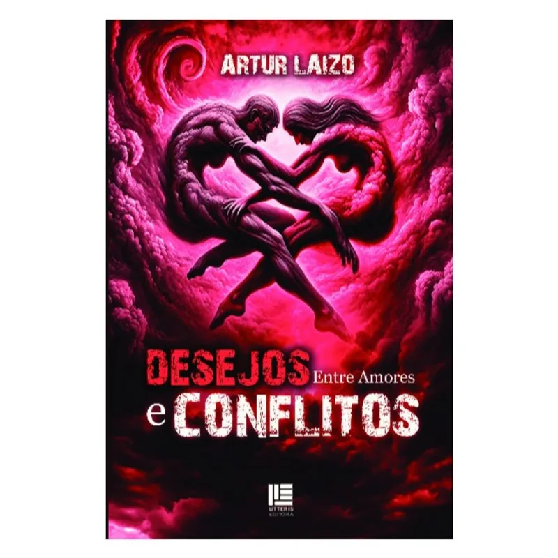 DESEJOS: ENTRE AMORES E CONFLITOS