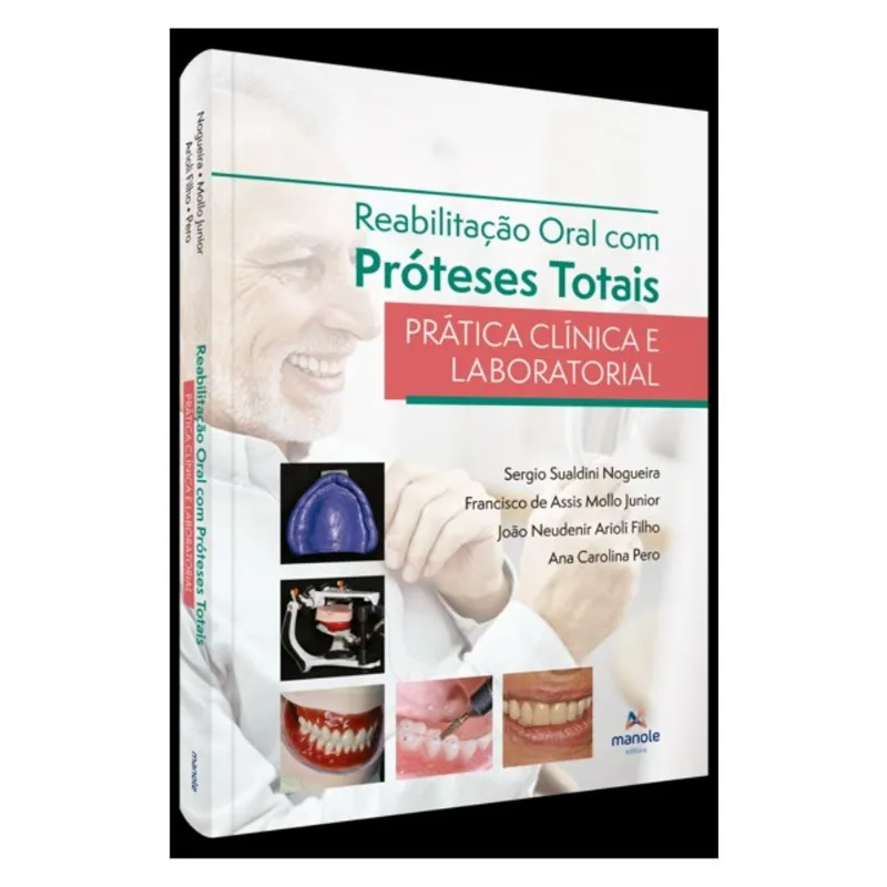 REABILITAÇÃO ORAL COM PRÓTESES TOTAIS