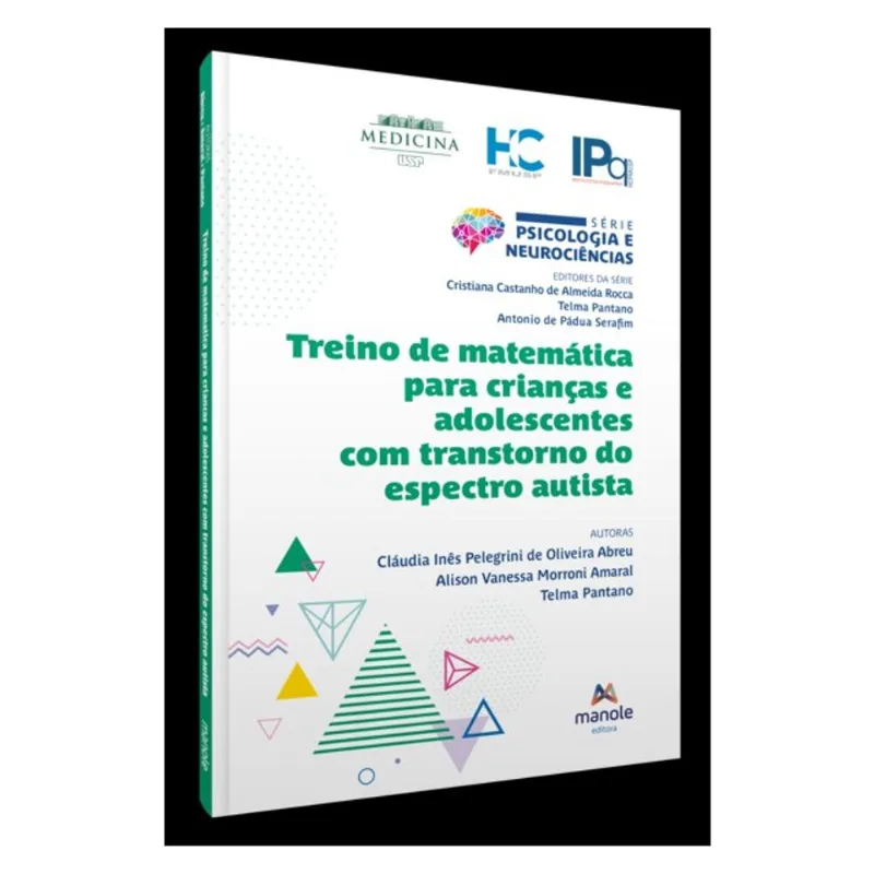 TREINO DE MATEMÁTICA PARA CRIANÇAS E ADOLESCENTES COM TRANSTORNO DO ESPECTRO AUTISTA