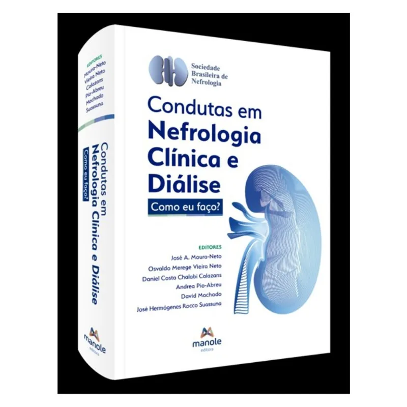 CONDUTAS EM NEFROLOGIA CLÍNICA E DIÁLISE