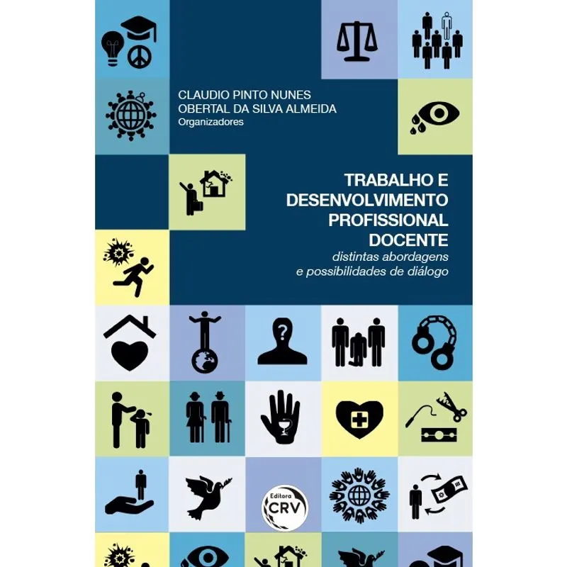 Livro - Trabalho e desenvolvimento profissional docente: distintas abordagens e possibilidades de diálogos