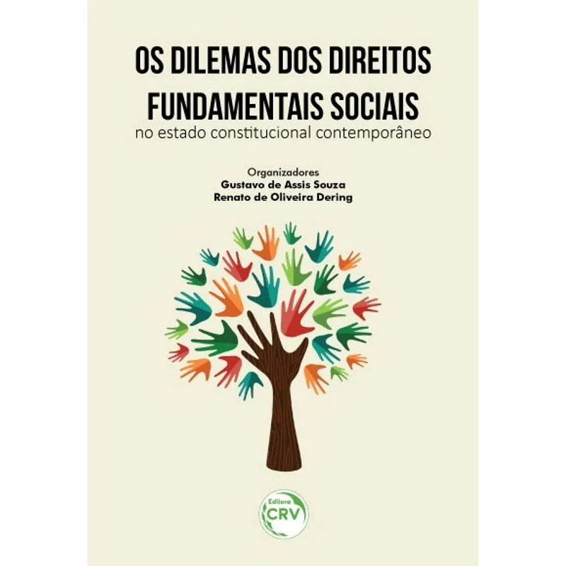 Livro - Os dilemas dos direitos fundamentais sociais no estado constitucional contemporâneo