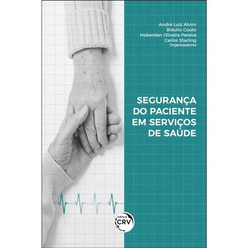 Livro - Segurança do paciente em serviços de saúde