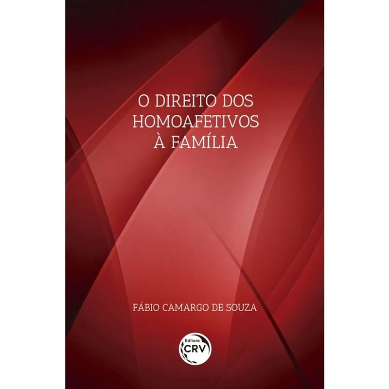 Livro - O direito dos homoafetivos à família