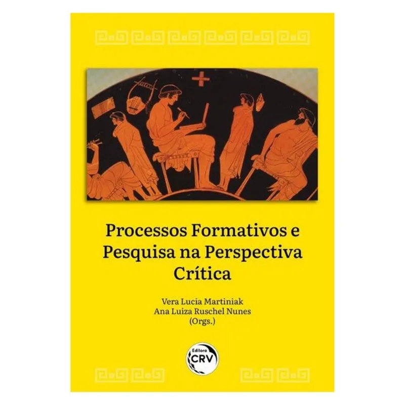 PROCESSOS FORMATIVOS E PESQUISA NA PERSPECTIVA CRÍTICA