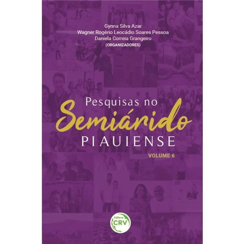 Livro - Pesquisas No Semiárido Piauiense: Volume 6