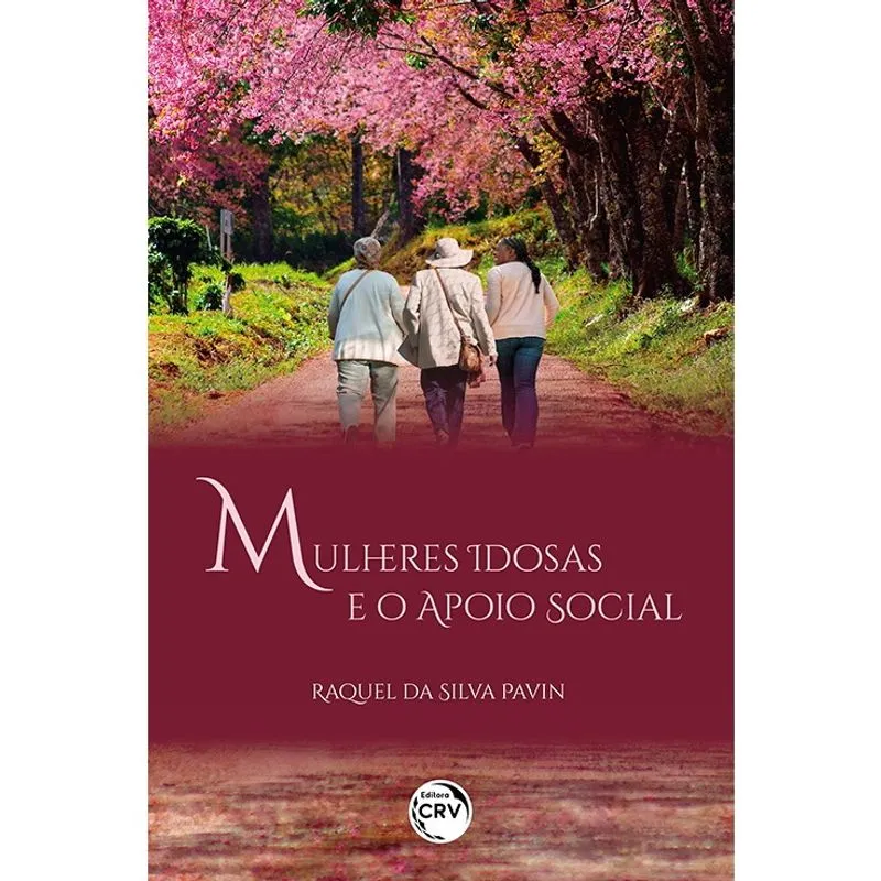 Mulheres idosas E O apoio social