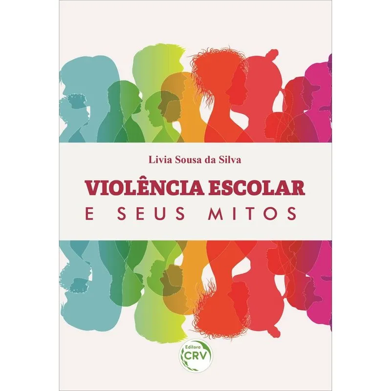 Livro - Violência Escolar E Seus Mitos