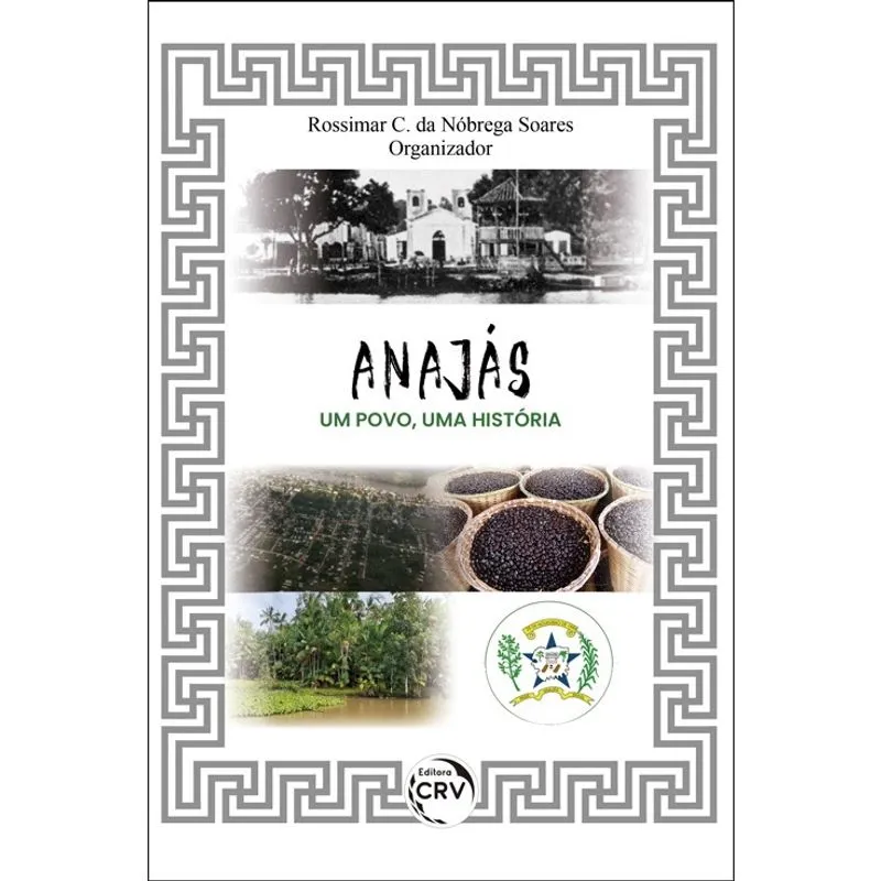 Livro - Anajás: Um povo, uma história