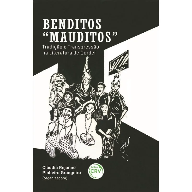 Livro - Benditos “mauditos”:: tradição e transgressão na literatura de cordel