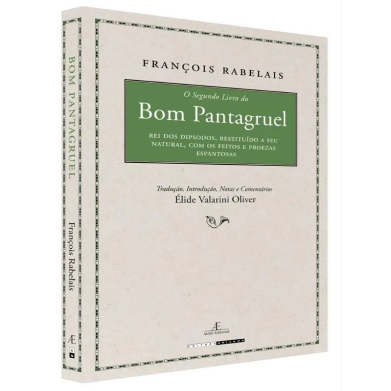 O Terceiro Livro Dos Fatos E Ditos Heroicos Do Bom Pantagruel