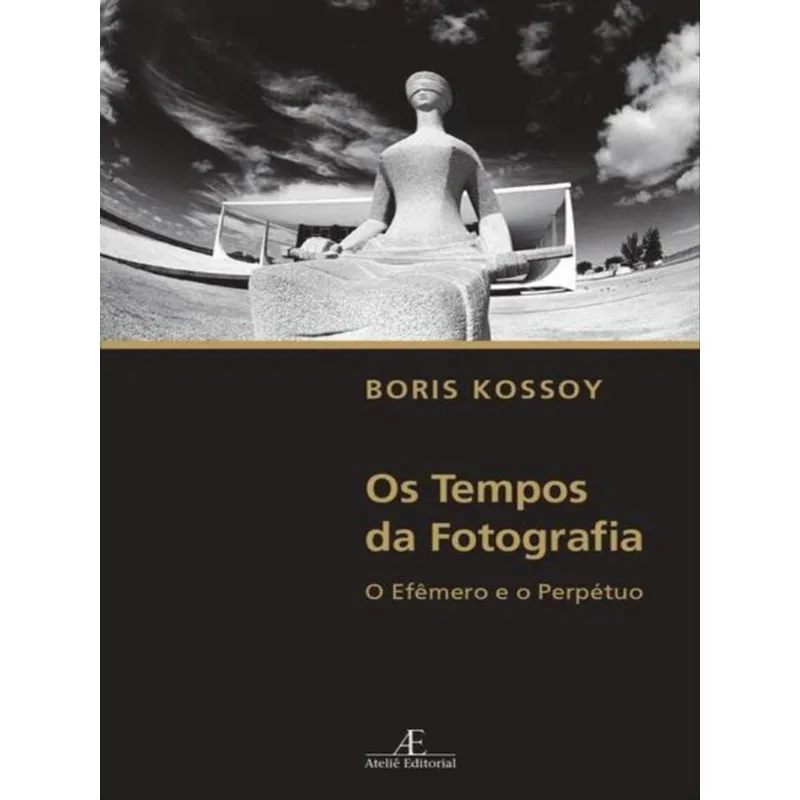 OS TEMPOS DA FOTOGRAFIA