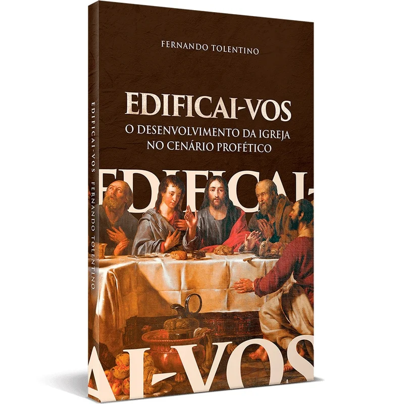 Edificai-Vos | Fernando Tolentino