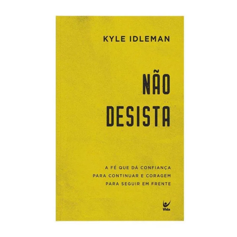 NÃO DESISTA