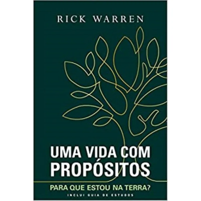 Uma Vida Com Propósitos: Para Que Estou Na Terra? Edição Com Guia De Estudos (Nova Capa)