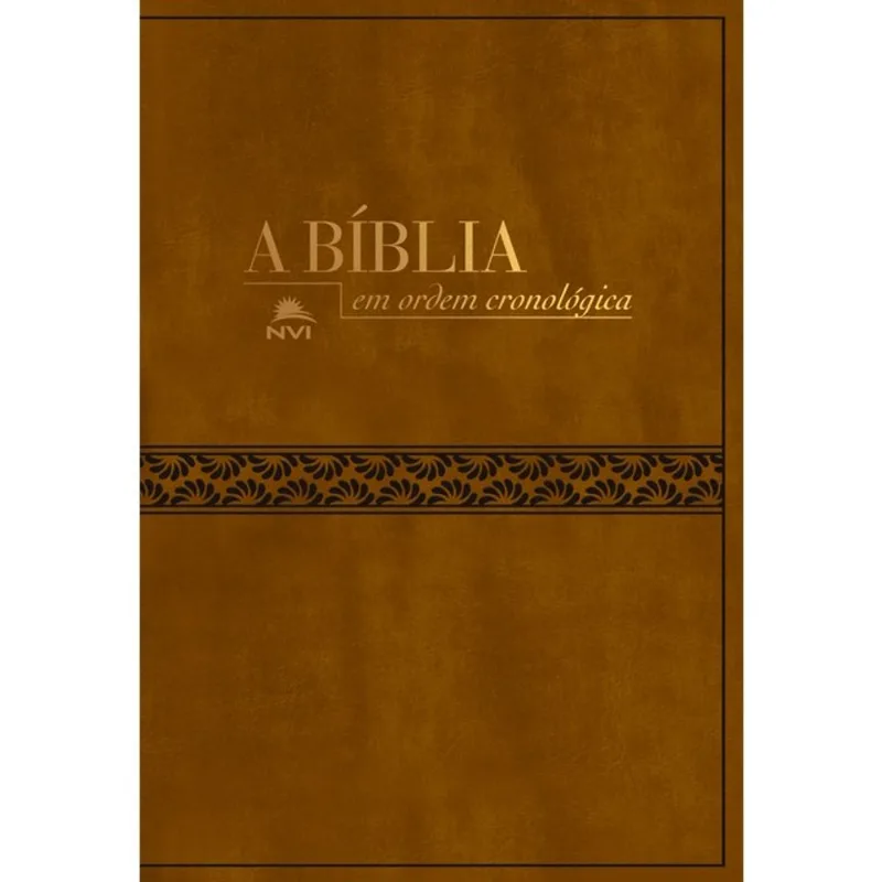 BÍBLIA NVI EM ORDEM CRONOLÓGICA