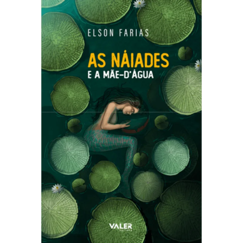 AS NÁIADES E A MÃE-D ÁGUA