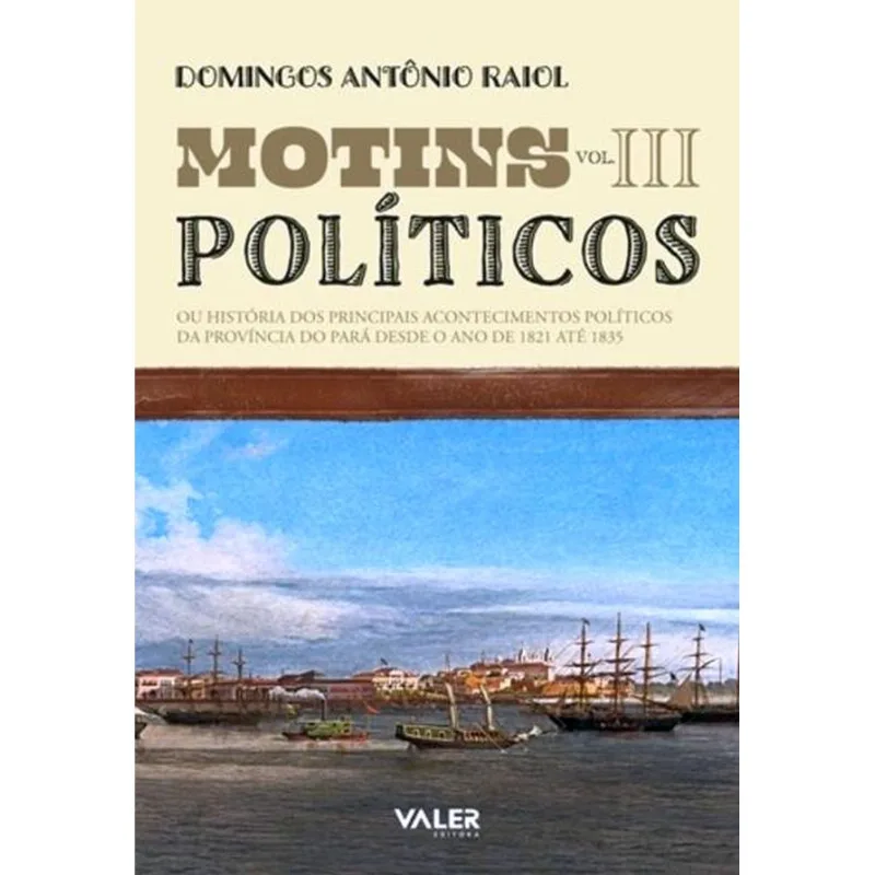 MOTINS POLÍTICOS VOL. III
