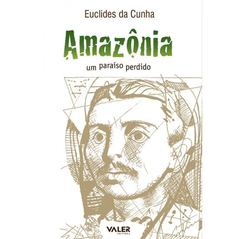 Livro - Amazônia: Um paraíso perdido - 3ª edição