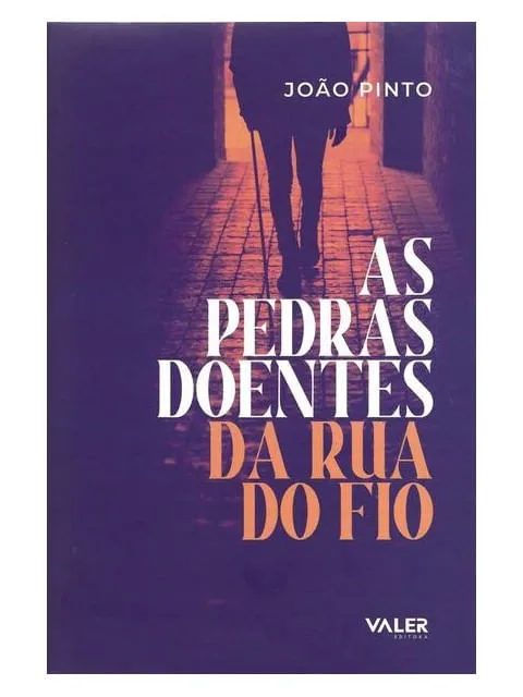 PEDRAS DOENTES DA RUA DO FIO, AS