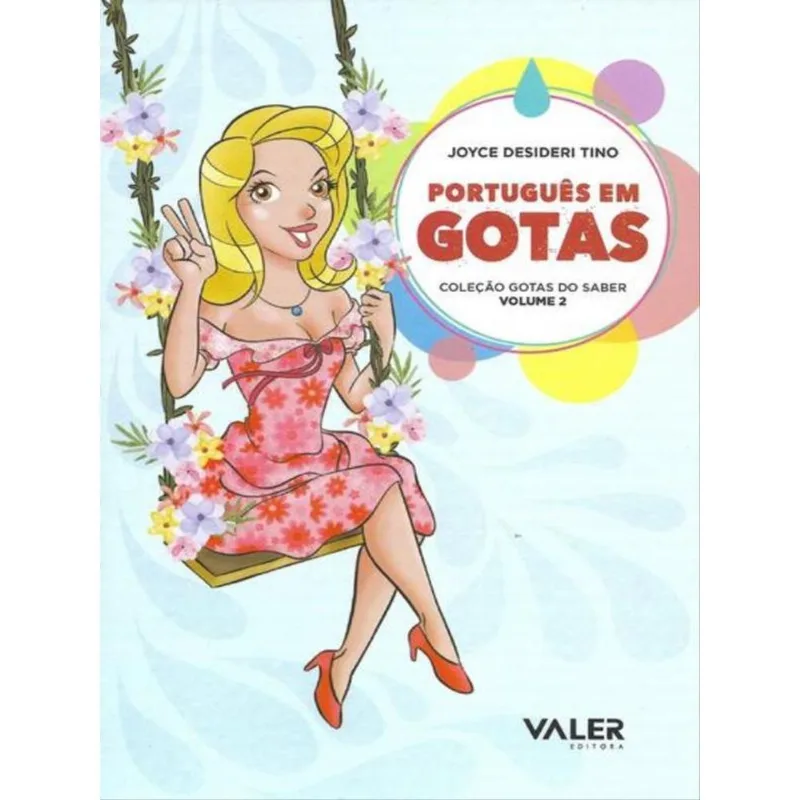 PORTUGUÊS EM GOTAS - COLEÇÃO GOTAS DO SABER VOL. 2