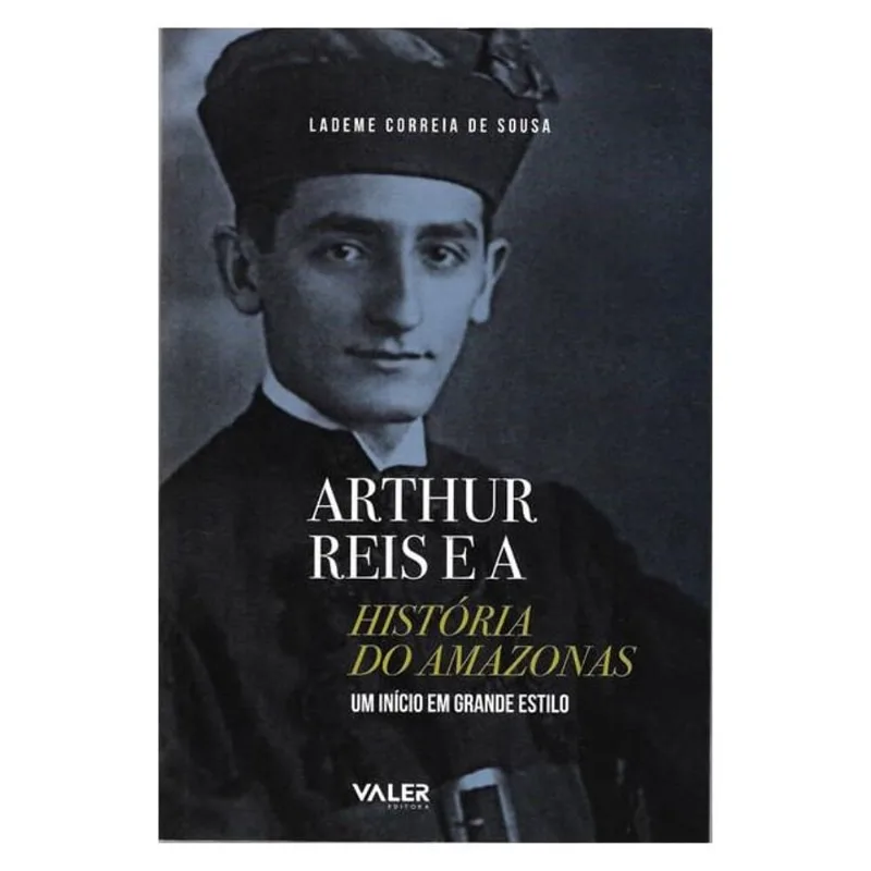 Arthur Reis E A História Do Amazônas: Um Início Em Grande Estilo