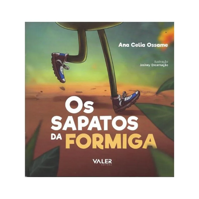 OS SAPATOS DA FORMIGA