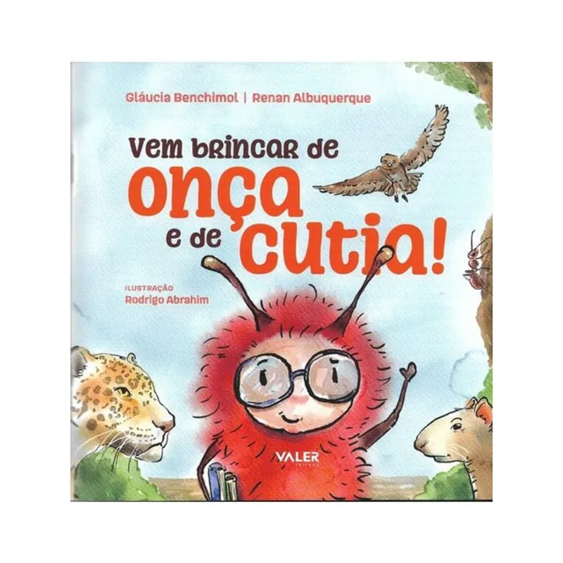 VEM BRINCAR DE ONÇA E DE CUTIA!