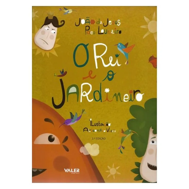O REI E O JARDINEIRO - 2º EDILÇÃO