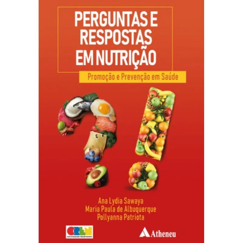 PERGUNTAS E RESPOSTAS EM NUTRIÇÃO