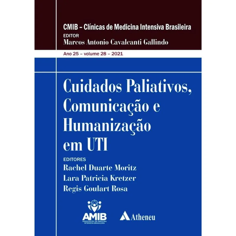 CUIDADOS PALIATIVOS, COMUNICAÇÃO E HUMANIZAÇÃO EM UTI